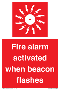 Fire alarm activated when beacon flashes